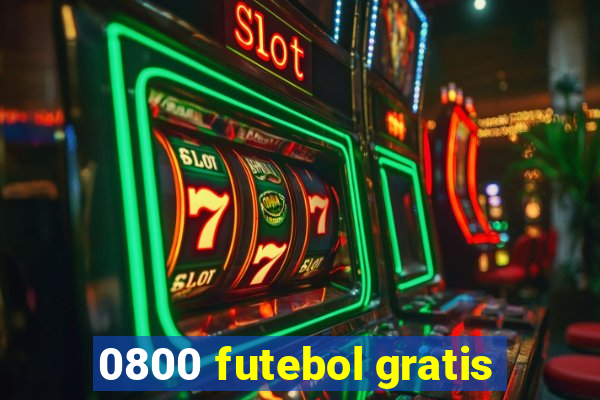 0800 futebol gratis